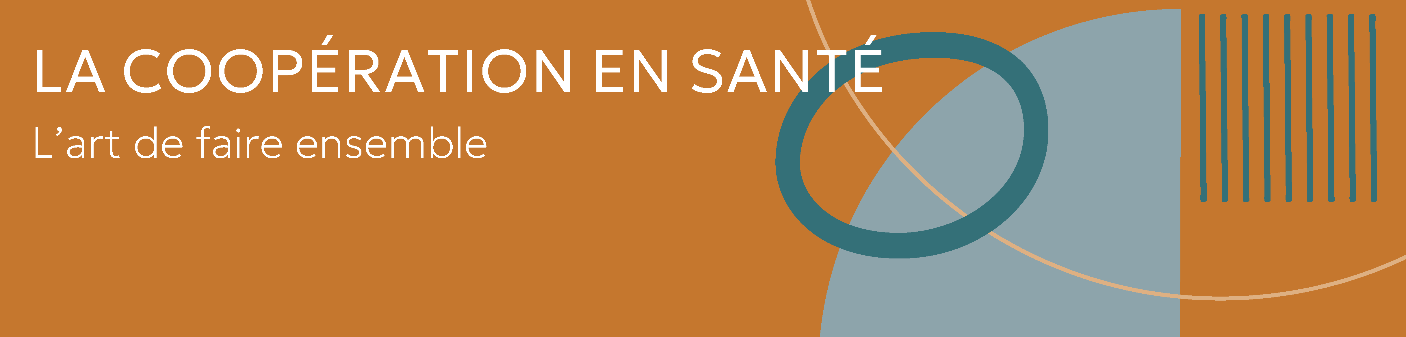 LA COOPÉRATION EN SANTÉ